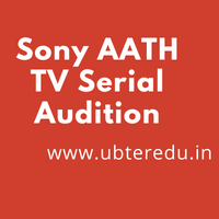 Sony AATH TV Serial Audition 2023 Registration Casting Dates